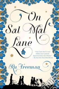On Sal Mal Lane libro in lingua di Freeman Ru