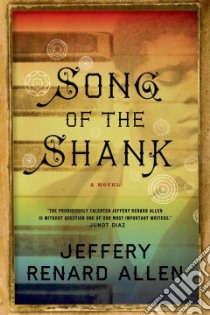 Song of the Shank libro in lingua di Allen Jeffery Renard