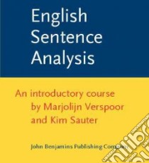 English Sentence Analysis libro in lingua di Verspoor Marjolijn, Sauter Kim
