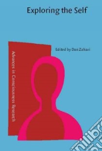Exploring the Self libro in lingua di Zahavi Dan (EDT)