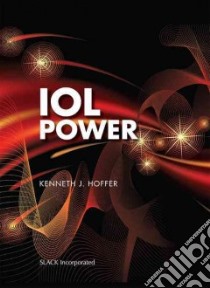 Iol Power libro in lingua di Hoffer Kenneth J. M.D.