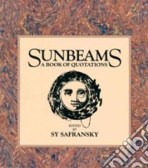 Sunbeams libro in lingua di Safransky Sy (EDT)