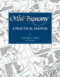 Ortho-Bionomy libro in lingua di Kain Kathy L.
