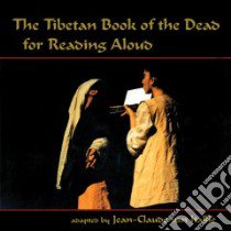 The Tibetan Book of the Dead for Reading Aloud libro in lingua di Karma-Glin-Pa, Vezzuso Gerry (PHT), Lief Judith L. (INT)