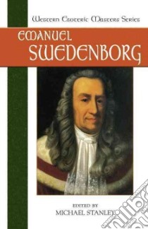 Emanuel Swedenborg libro in lingua di Swedenborg Emanuel, Stanley Michael (EDT)