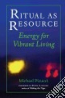 Ritual As Resource libro in lingua di Picucci Michael, Levine Peter A. (FRW)
