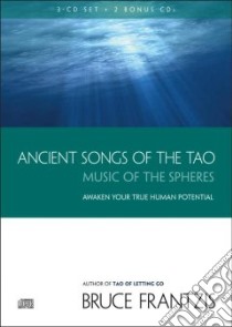 Ancient Songs of the Tao (CD Audiobook) libro in lingua di Frantzis Bruce, Frantzis Bruce (NRT)