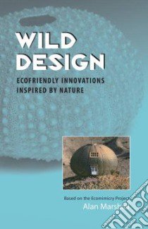 Wild Design libro in lingua di Marshall Alan