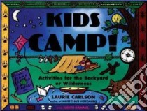 Kids Camp! libro in lingua di Carlson Laurie, Dammel Judith
