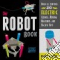 The Robot Book libro in lingua di Mercer Bobby