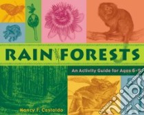 Rainforests libro in lingua di Castaldo Nancy F.