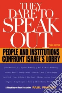 They Dare to Speak Out libro in lingua di Findley Paul
