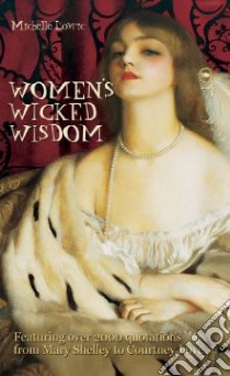Women's Wicked Wisdom libro in lingua di Lovric Michelle