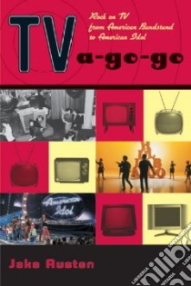 TV-A-Go-Go libro in lingua di Austen Jake