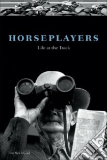 Horseplayers libro in lingua di McClelland Ted