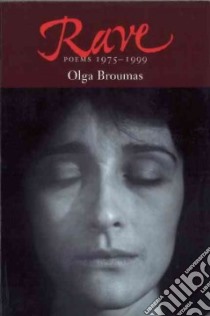 Rave libro in lingua di Broumas Olga