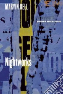 Nightworks libro in lingua di Bell Marvin