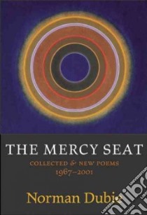The Mercy Seat libro in lingua di Dubie Norman