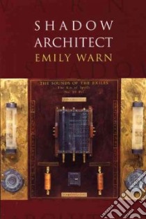 Shadow Architect libro in lingua di Warn Emily