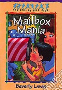 Mailbox Mania libro in lingua di Lewis Beverly