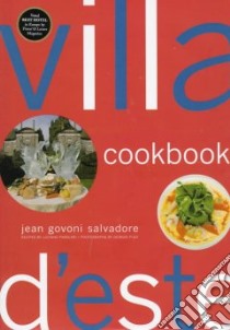 Villa D'Este Cookbook libro in lingua di Salvadore Jean Govoni
