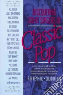 Discovering Great Singers of Classic Pop libro in lingua di Hemming Roy, Hajdu David