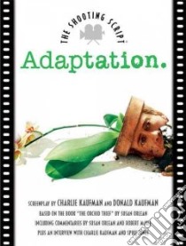 Adaptation libro in lingua di Kaufman Charlie, McKee Robert