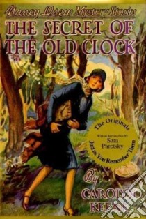 The Secret of the Old Clock libro in lingua di Keene Carolyn, Tandy Russell H. (ILT)