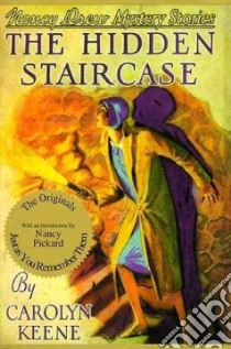 The Hidden Staircase libro in lingua di Keene Carolyn, Tandy Russell H. (ILT)