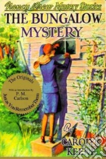 The Bungalow Mystery libro in lingua di Keene Carolyn, Tandy Russell H. (ILT)