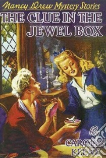 The Clue in the Jewel Box libro in lingua di Keene Carolyn