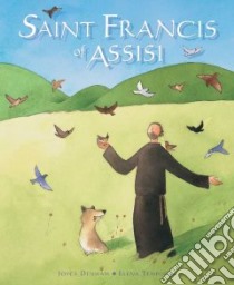 Saint Francis of Assisi libro in lingua di Denham Joyce, Temporin Elena (ILT)