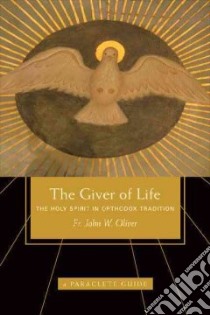 Giver of Life libro in lingua di Oliver John W.