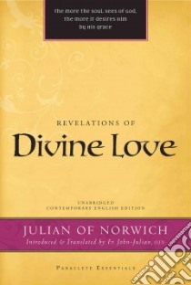 Revelations of Divine Love libro in lingua di Julian of Norwich, Julian John (TRN)