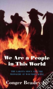 We Are a People in This World libro in lingua di Beasley Conger Jr.