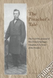 The Preacher's Tale libro in lingua di Springer Francis, Furry William (EDT)