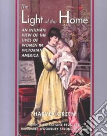 The Light of the Home libro in lingua di Green Harvey, Perry Mary-Ellen