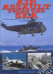 Air Assault from the Sea libro in lingua di Allen Patrick H. F.