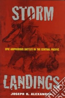 Storm Landings libro in lingua di Alexander Joseph H.