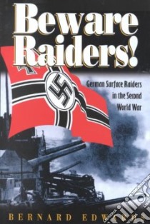 Beware Raiders libro in lingua di Edwards Bernard