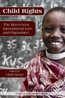 Child Rights libro in lingua di Butler Clark (EDT)