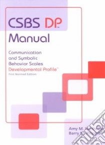 Csbs Dp Manual libro in lingua di Wetherby Amy M., Prizant Barry M. Ph.D.