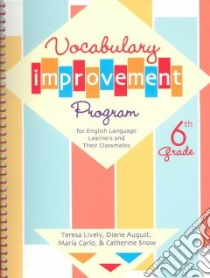 Vocabulary Improvement Program for English Language Learners and Their Classmates libro in lingua di Lively Teresa (EDT), August Diane, Snow Catherine, Carlo Maria