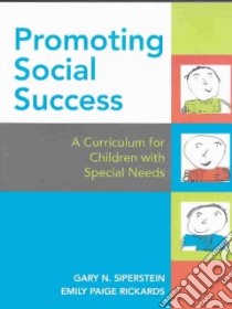 Promoting Social Success libro in lingua di Siperstein Gary N., Rickards Emily Paige