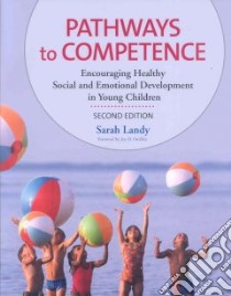 Pathways to Competence libro in lingua di Landy Sarah