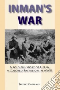 Inman's War libro in lingua di Copeland Jeffrey S.