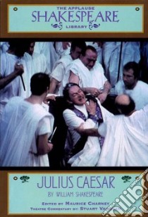 Julius Caesar libro in lingua di Shakespeare William, Brown John Russell, Charney Maurice, Vaughn Stuart