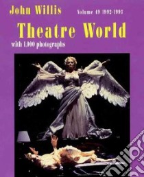Theatre World 1992-93 Season libro in lingua di Willis John (EDT)