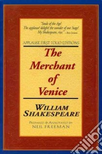The Merchant of Venice libro in lingua di Shakespeare William, Freeman Neil
