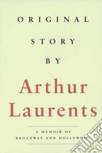 Original Story by libro in lingua di Laurents Arthur